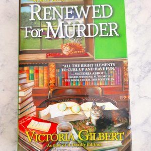 Renewed for Murder by Victoria Gilbert * Blue Ridge Library Mysteries #6